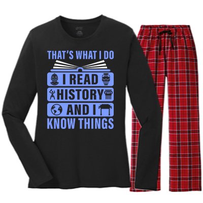 I Read History And I Know Things Funny Women's Long Sleeve Flannel Pajama Set 