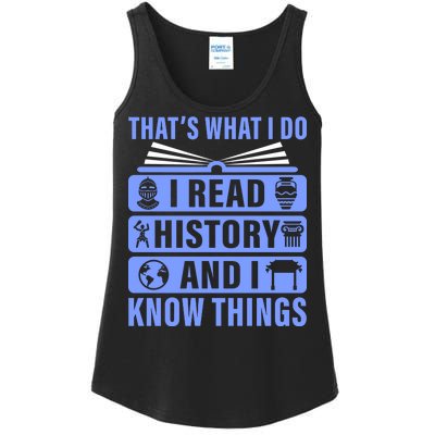 I Read History And I Know Things Funny Ladies Essential Tank