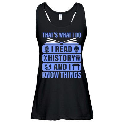 I Read History And I Know Things Funny Ladies Essential Flowy Tank