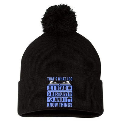 I Read History And I Know Things Funny Pom Pom 12in Knit Beanie