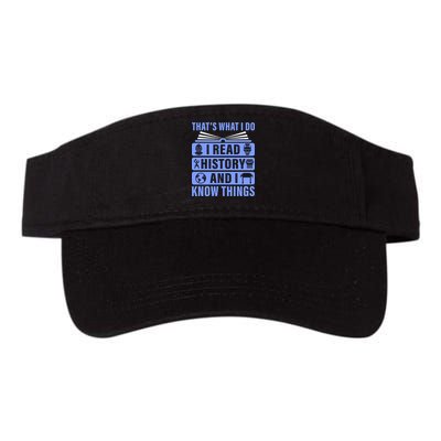 I Read History And I Know Things Funny Visor