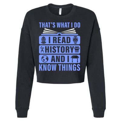 I Read History And I Know Things Funny Cropped Pullover Crew