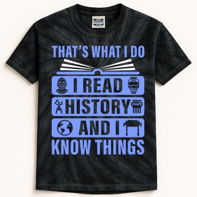 I Read History And I Know Things Funny Kids Tie-Dye T-Shirt