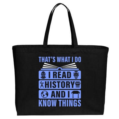 I Read History And I Know Things Funny Cotton Canvas Jumbo Tote