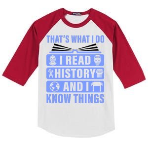 I Read History And I Know Things Funny Kids Colorblock Raglan Jersey