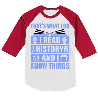 I Read History And I Know Things Funny Kids Colorblock Raglan Jersey