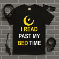 I Read Past My Bedtime T-Shirt