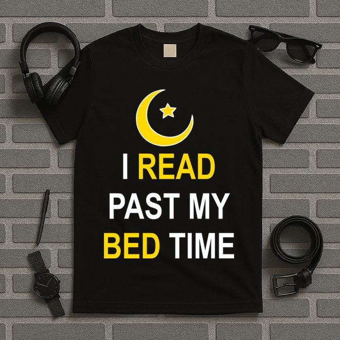 I Read Past My Bedtime T-Shirt