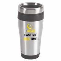 I Read Past My Bedtime 16oz Travel Tumbler