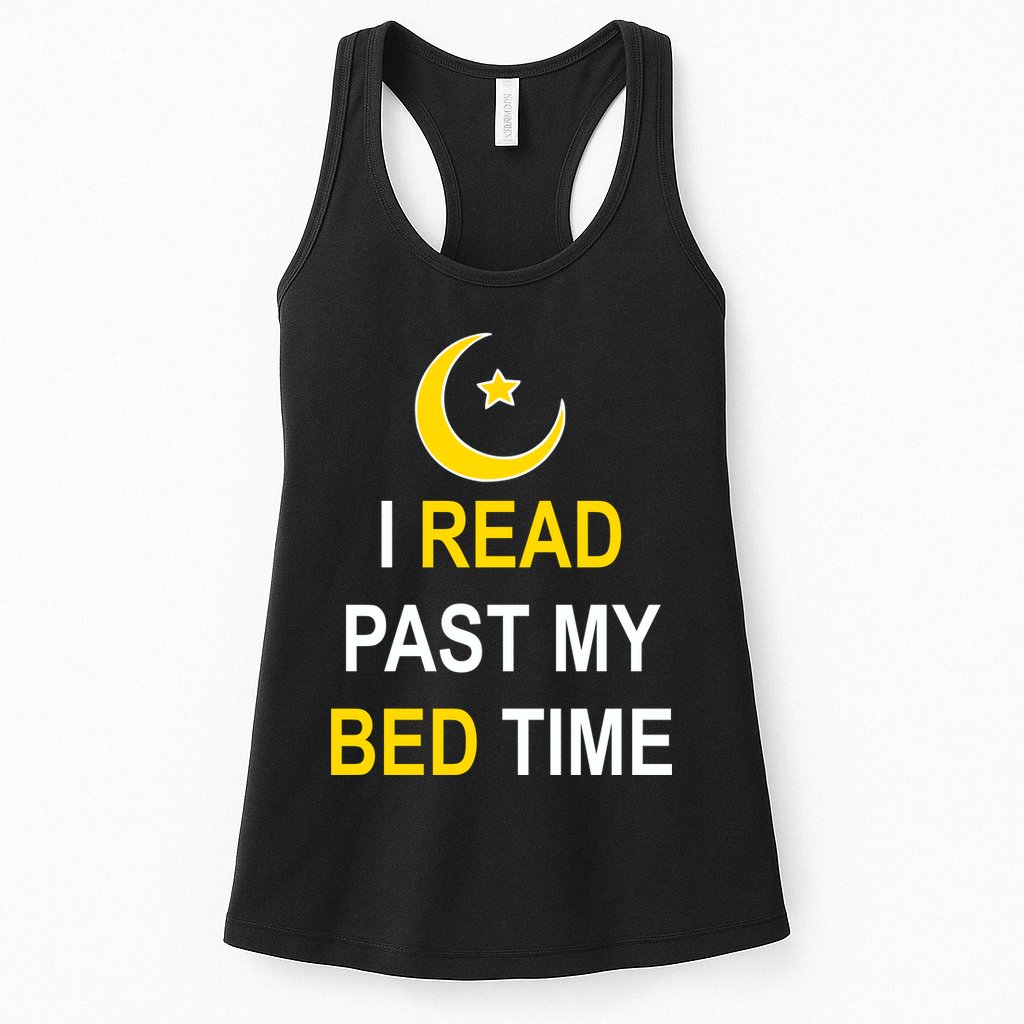 I Read Past My Bedtime Womens Tank Top