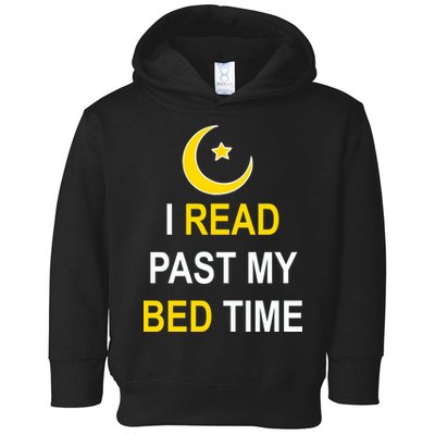I Read Past My Bedtime Toddler Hoodie