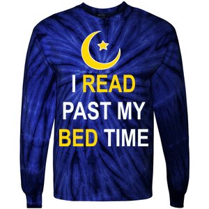 I Read Past My Bedtime Tie-Dye Long Sleeve Shirt