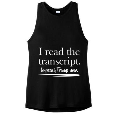 I Read The Transcript Impeach Trump Now Ladies PosiCharge Tri-Blend Wicking Tank