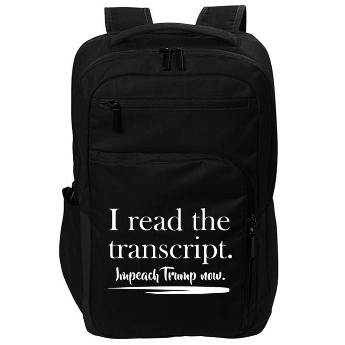 I Read The Transcript Impeach Trump Now Impact Tech Backpack