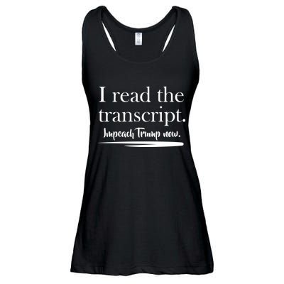 I Read The Transcript Impeach Trump Now Ladies Essential Flowy Tank