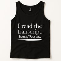 I Read The Transcript Impeach Trump Now Tank Top