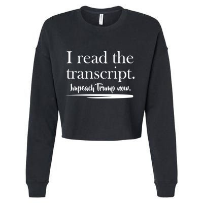 I Read The Transcript Impeach Trump Now Cropped Pullover Crew