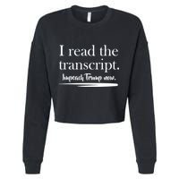 I Read The Transcript Impeach Trump Now Cropped Pullover Crew