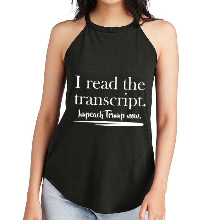 I Read The Transcript Impeach Trump Now Women's Perfect Tri Rocker Tank