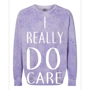 I Really Do Care Colorblast Crewneck Sweatshirt