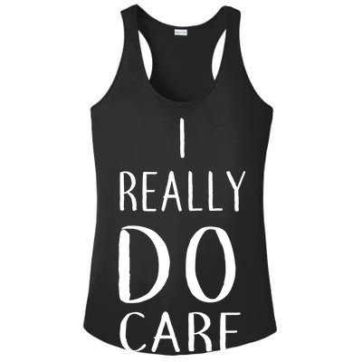 I Really Do Care Ladies PosiCharge Competitor Racerback Tank