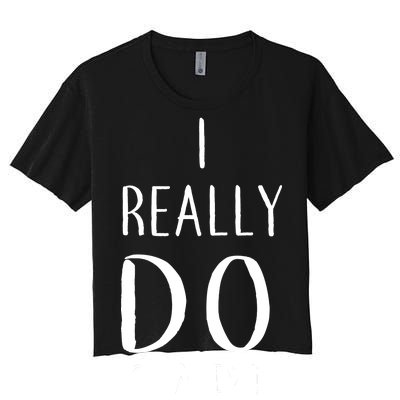 I Really Do Care Women's Crop Top Tee