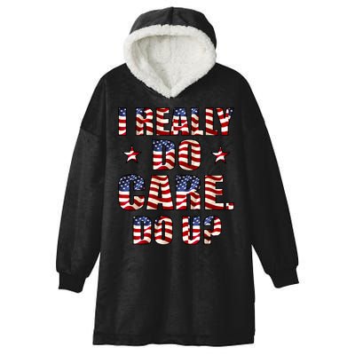 I Really Do Care Do U? USA Hooded Wearable Blanket