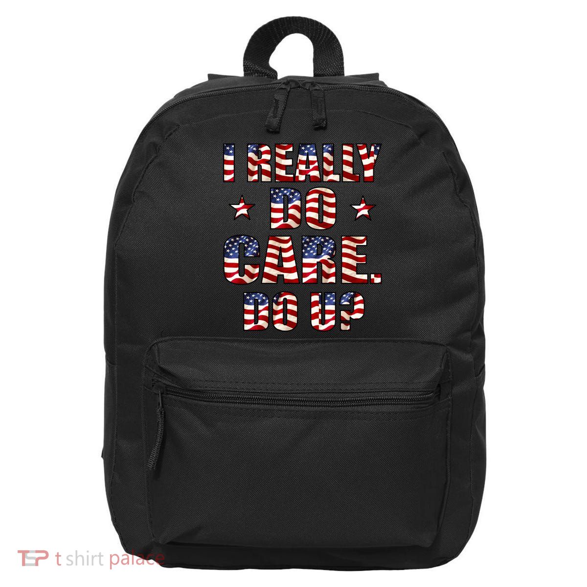 I Really Do Care Do U? USA 16 in Basic Backpack