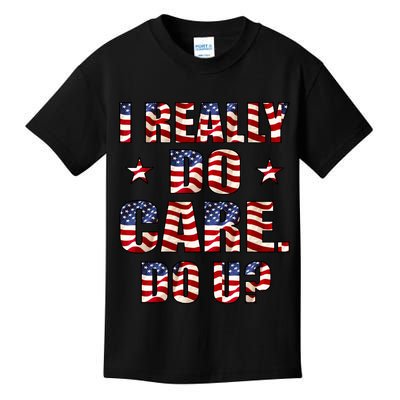 I Really Do Care Do U? USA Kids T-Shirt