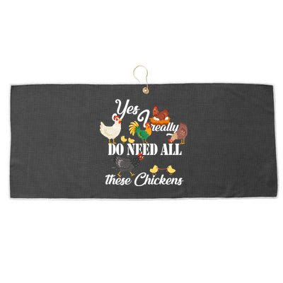 I Really Do Need All These Chickens Large Microfiber Waffle Golf Towel