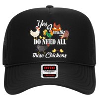 I Really Do Need All These Chickens Trucker Hat