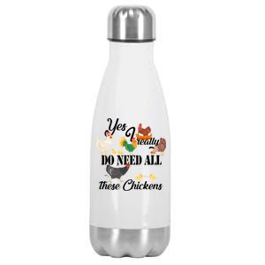 I Really Do Need All These Chickens Stainless Steel Insulated Water Bottle