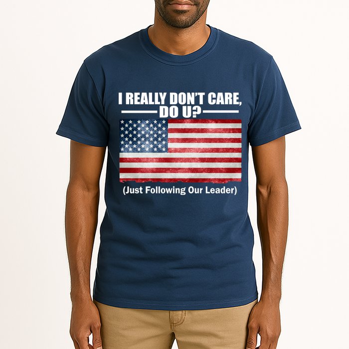 I Really Don't Care Do U Patriotic  Tall T-Shirt