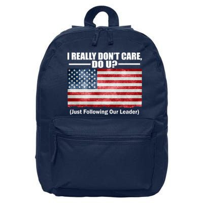 I Really Don't Care Do U Patriotic  16 in Basic Backpack