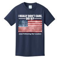 I Really Don't Care Do U Patriotic  Kids T-Shirt