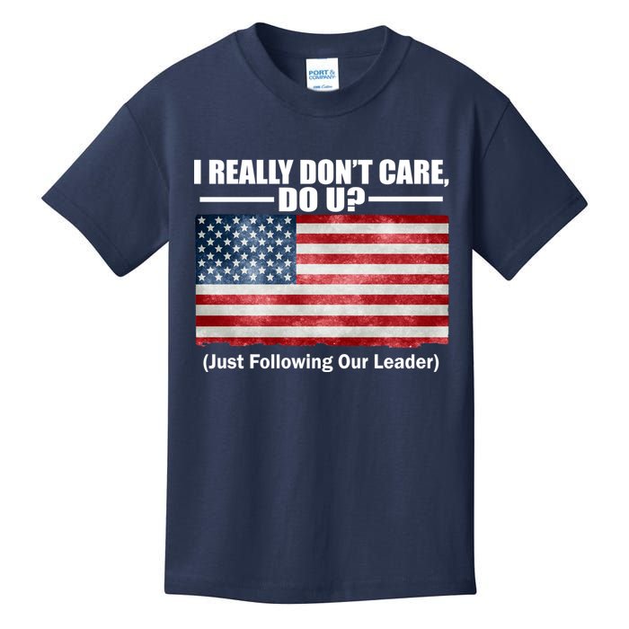 I Really Don't Care Do U Patriotic  Kids T-Shirt