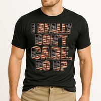I Really Don't Care Do U Patriotic Trump Cooling Performance Crew T-Shirt