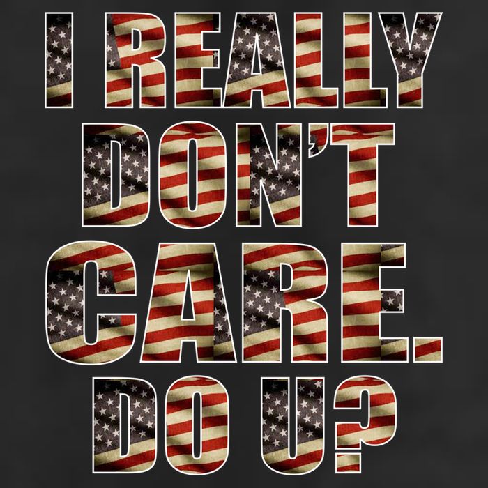 I Really Don't Care Do U Patriotic Trump 11oz C Handle Ceramic Mug