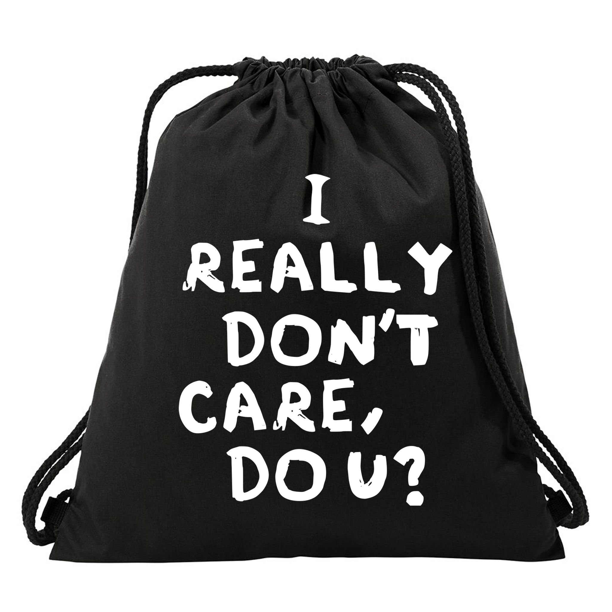 I Really Don't Care, Do U? Trump Drawstring Bag