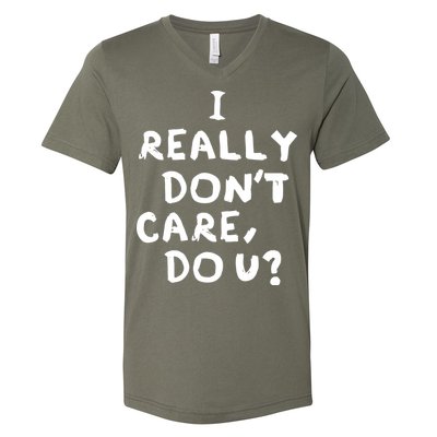 I Really Don't Care, Do U? Trump V-Neck T-Shirt