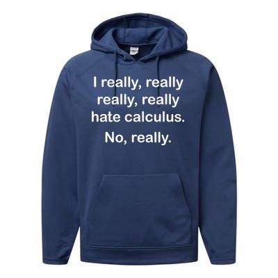 I Really Hate Calculus Performance Fleece Hoodie