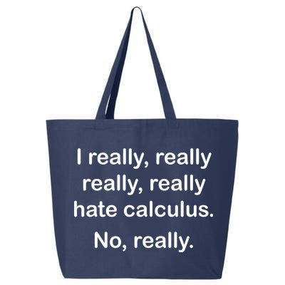 I Really Hate Calculus 25L Jumbo Tote