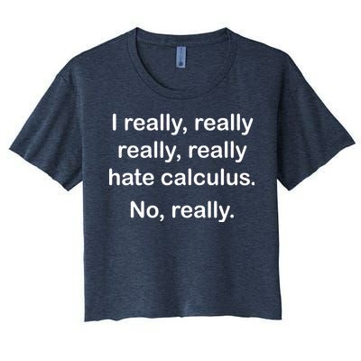 I Really Hate Calculus Women's Crop Top Tee