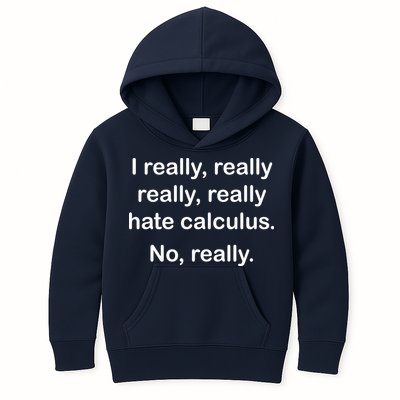 I Really Hate Calculus Kids Hoodie