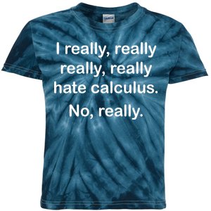 I Really Hate Calculus Kids Tie-Dye T-Shirt