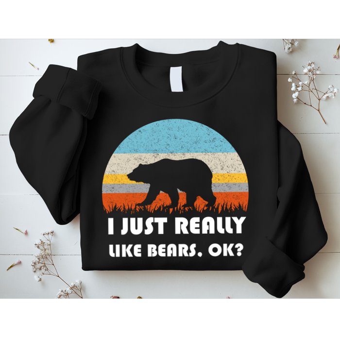 I Really Like Bears Sweatshirt