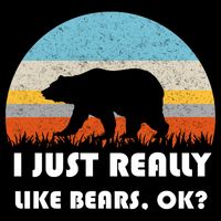I Really Like Bears Sweatshirt