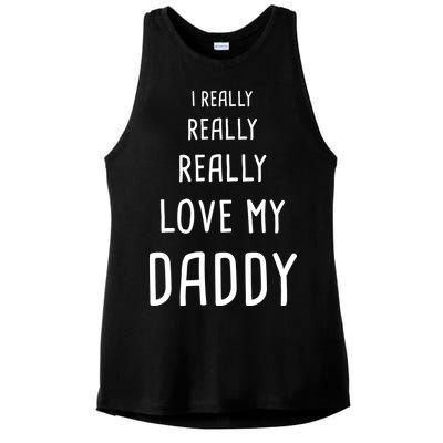 I Really Love My Daddy Ladies PosiCharge Tri-Blend Wicking Tank