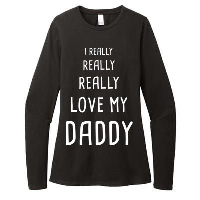 I Really Love My Daddy Womens CVC Long Sleeve Shirt