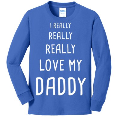 I Really Love My Daddy Kids Long Sleeve Shirt